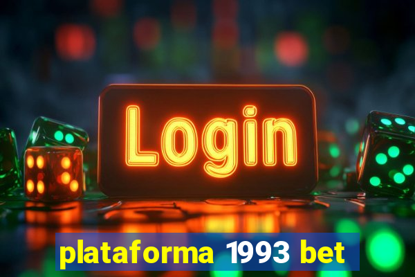 plataforma 1993 bet